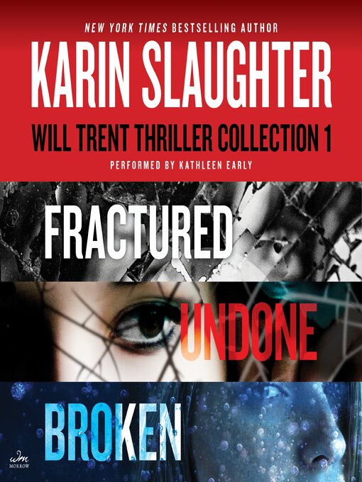 Title details for Fractured / Undone / Broken by Karin Slaughter - Wait list